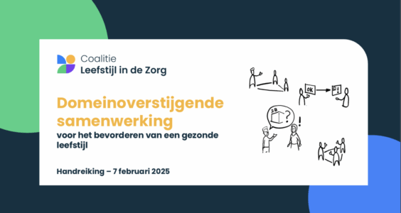 Afbeelding voor Handreiking domeinoverstijgende samenwerking voor een gezonde leefstijl